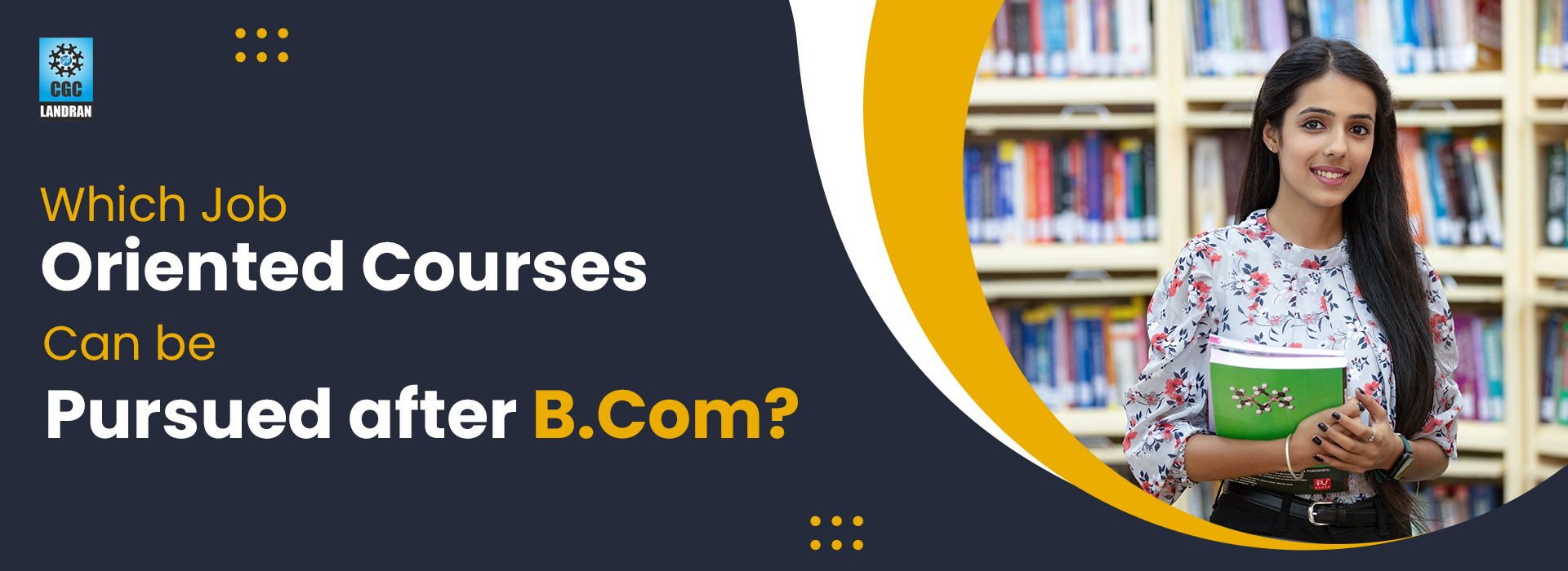 Which Job Oriented Courses Can be Pursued after B.Com? 