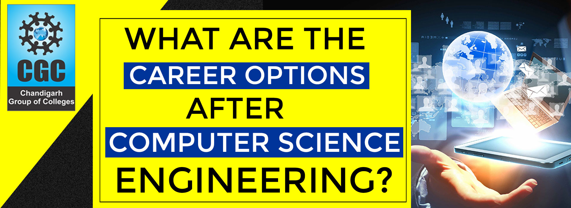 What are the career options after Computer Science Engineering? 