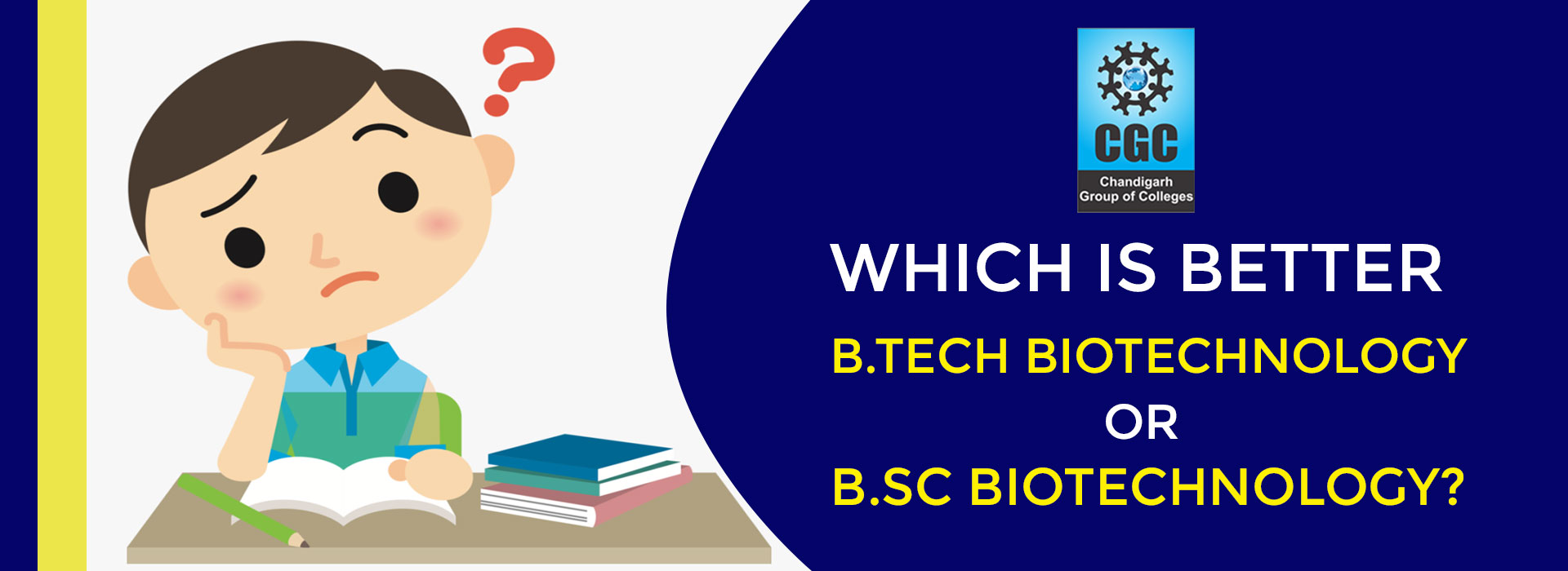 Which is better, B.Tech Biotechnology or B.Sc Biotechnology? 