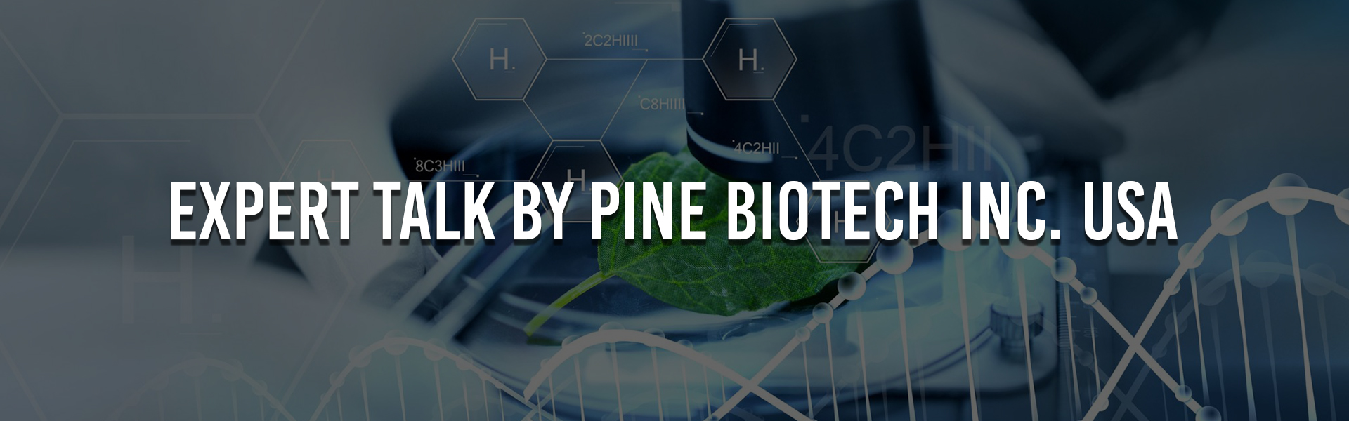 Expert talk by Pine Biotech Inc., USA 