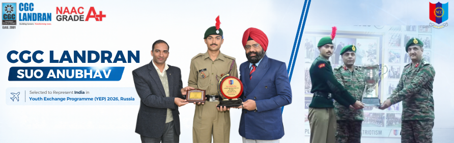 CGC Landran NCC Cadet SUO Anubhav Selected to Represent India at Youth Exchange Programme 2026 in Russia