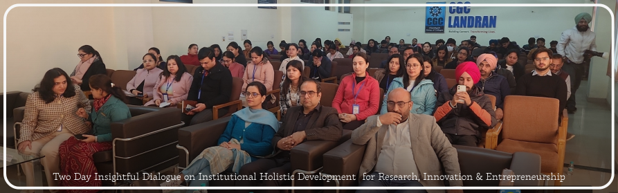 Two Day Insightful Dialogue on Institutional Holistic Development for Research, Innovation & Entrepreneurship