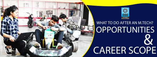 What to do after an M.Tech? – Opportunities & career scope