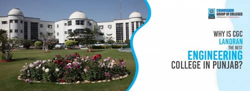Why is CGC Landran the best engineering college in Punjab?