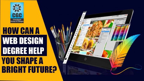 How Can a Web Designing Degree help you shape a bright future?
